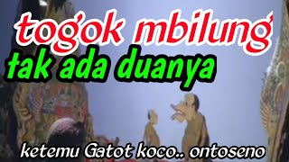 Download lagu gayeng poll !!! togog mbilung ketemu gatot koco..ontoseno..[] dalang seno nugroho@wargoseni mp3