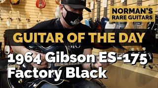 Video thumbnail for Guitar of the Day: 1964 Gibson ES-175 Factory Black Single Pickup | Norman's Rare Guitars by Normans Rare Guitars