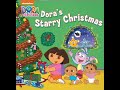 Dora S Starry Christmas Dora The Explorer Magical Christmas Story 1 Read Aloud With Questions