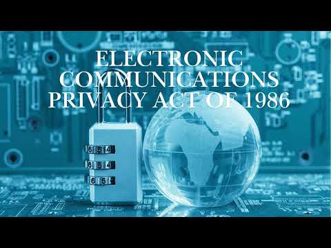 ECPA Explained: Privacy in the Age of Cyberspace