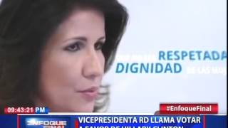 Vicepresidenta RD llama votar a favor de Hillary Clinton