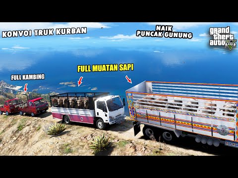 Konvoi Truk FULL SAPI KURBAN Naik GUNUNG TERTINGGI GTA 5 - GTA 5 MOD