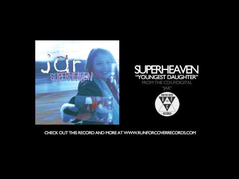 Superheaven - &quot;Youngest Daughter&quot; (Official Audio)