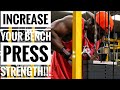 Increase Your Bench Press Strength
