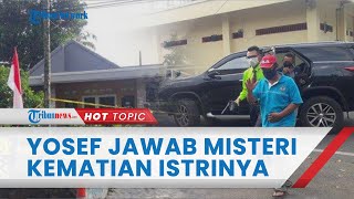 Yosef Jawab Deretan Teka-teki Pembunuhan Ibu dan Anak di Subang, Begini Pengakuan Pentingnya