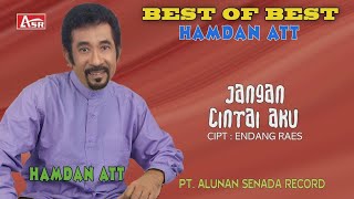 Download lagu HAMDAN ATT, JANGAN CINTAI AKU DANGDUT LAWAS mp3