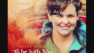 Peace in the Valley by Shara McKee