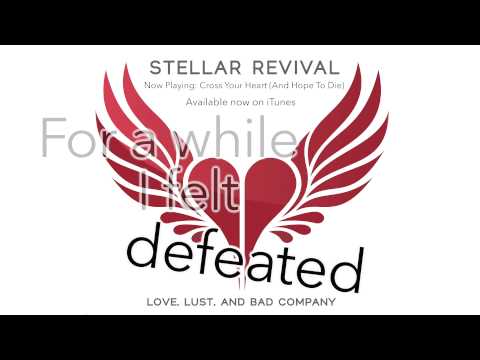 Stellar Revival - Cross Your Heart (And Hope To Die) - Official Lyric Video