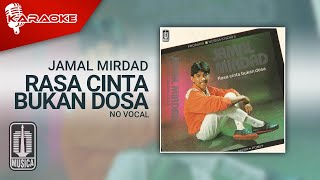 Download lagu Jamal Mirdad - Rasa Cinta Bukan Dosa ( Karaoke Video) | No Vocal mp3 Download lagu Jamal Mirdad - Rasa Cinta Bukan Dosa ( Karaoke Video) | No Vocal mp3