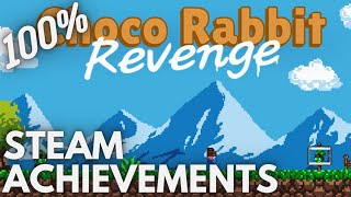 [STEAM] 100% Achievement Gameplay: Choco Rabbit Revenge