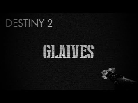 BASIC TRAINING - GLAIVES | Destiny 2 Weapon Guide Montage