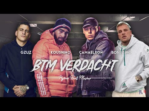 KOUSHINO · GZUZ · CAMAELEON · BONEZ MC - BTM VERDACHT (prod. by Hybrid Beats)