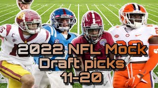2022 NFL Mock Draft picks 11-20 Breakdown &amp; Recap