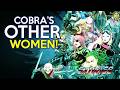 Beyond Baroness Who Were Cobra S Other Bad Girls