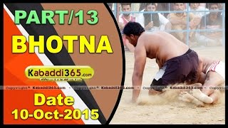 (13) Bhotna (Barnala) Kabaddi Tournament 10 Oct 2015