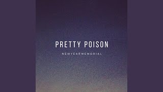 Pretty Poison Music Video