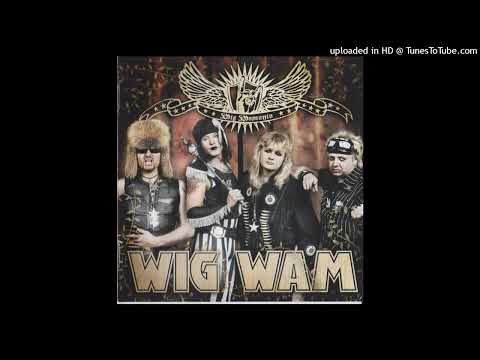 Wig Wam - Gonna get you someday