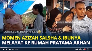 Download lagu MOMEN Azizah Salsha dan Ibunya Melayat ke Rumah Duka Ayah Pratama Arhan di Blora mp3 Download lagu MOMEN Azizah Salsha dan Ibunya Melayat ke Rumah Duka Ayah Pratama Arhan di Blora mp3