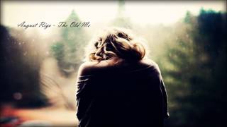August Rigo - The Old Me [Old But Gold]
