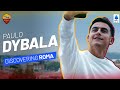 PAULO DYBALA and the charm of ROME | Champions of #MadeInItaly