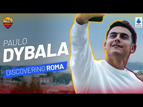 PAULO DYBALA and the charm of ROME | Champions of 