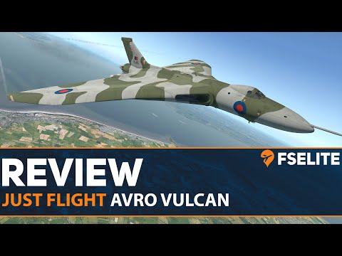 Just Flight Vulcan B.2: The FSElite Review