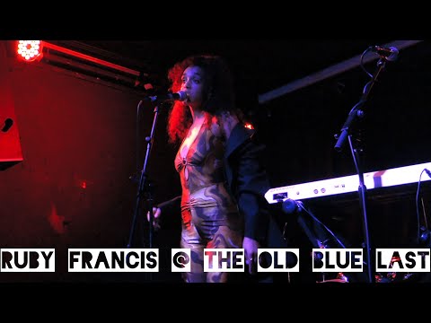 Ruby Francis @ The Old Blue Last 26/11/21