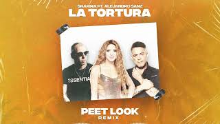 Shakira - La Tortura (PeetLook Remix)