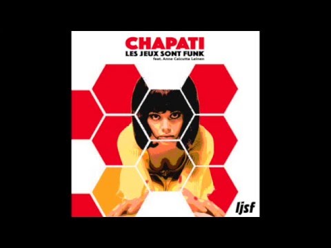 Les Jeux Sont Funk - Chapati (2016)