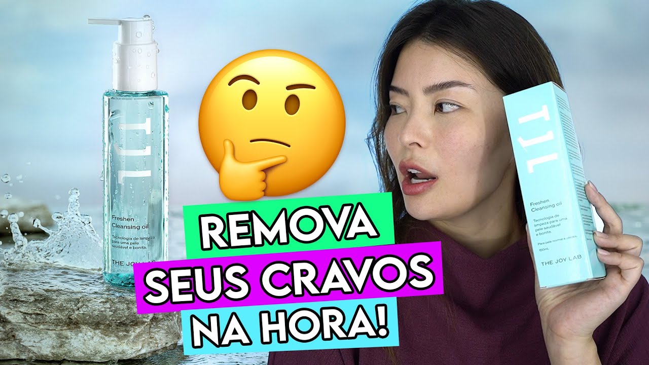 RESENHA COMPLETA DO FRESHEN CLEANSING OIL | THE JOY LAB✨ + CUPOM ESPECIAL PRA VCS ✨