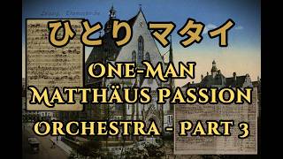 Download lagu BACHIKARA | One-Man Matthäus Passion | Part 3 — Orchestra Version | オーケストラ版 mp3