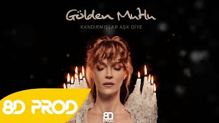 Gülden Mutlu - Kandırmışlar Aşk Diye 8D versiyon