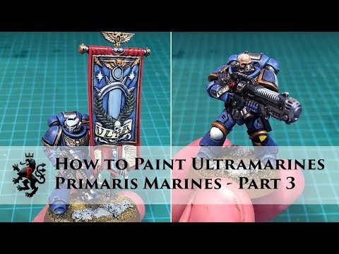 How to Paint Ultramarines - Primaris Space Marines Part 3 of 3 - Ancient with Banner and Heraldry