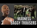 First Time Hearing | Madness - Baggy Trousers Reaction