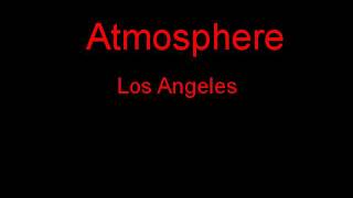 Atmosphere Los Angeles + Lyrics
