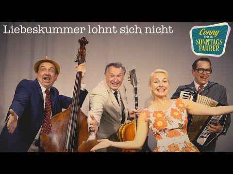 CONNY UND DIE SONNTAGSFAHRER - Liebeskummer lohnt sich nicht