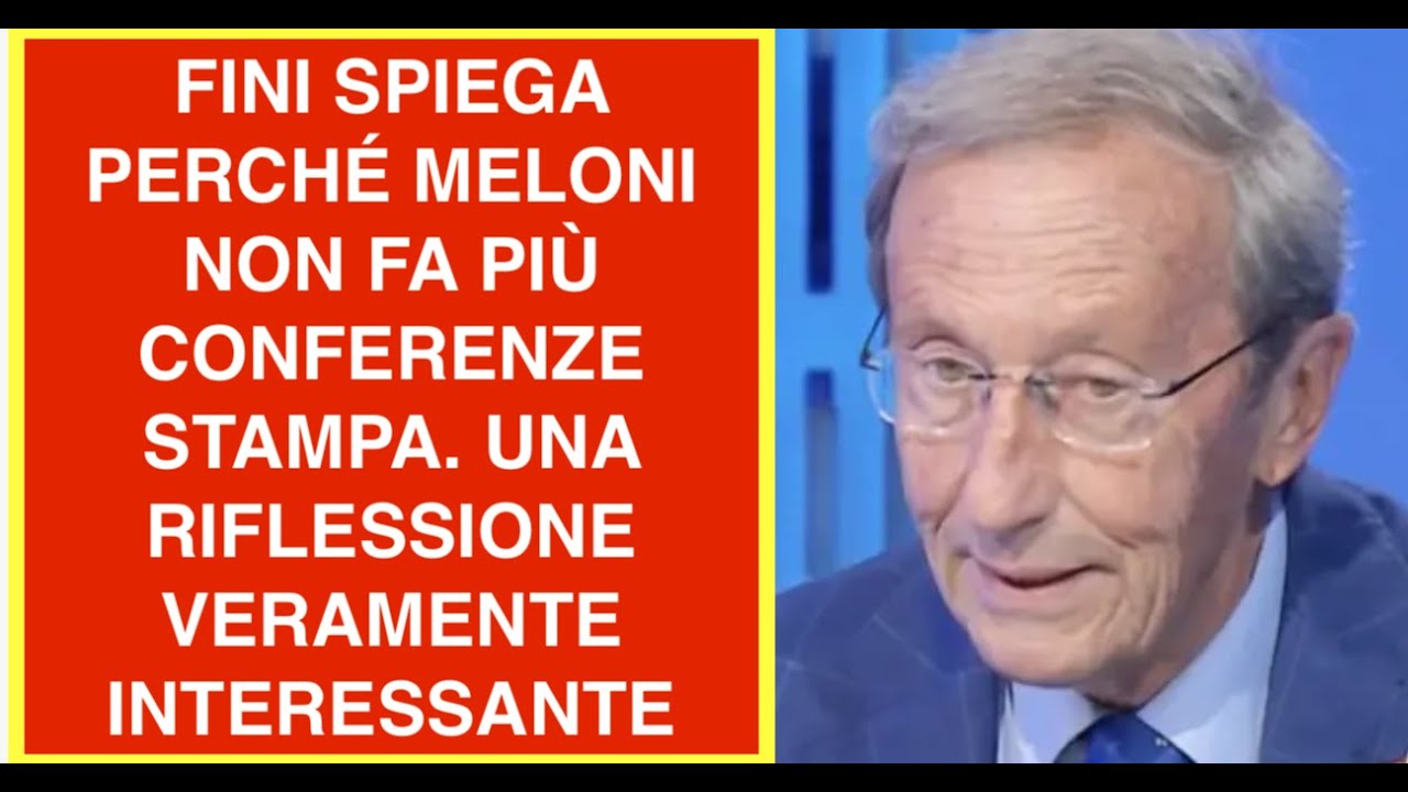 FINI SPIEGA PERCHÉ MELONI NON FA PIÙ CONFERENZE STAMPA. UNA RIFLESSIONE VERAMENTE INTERESSANTE