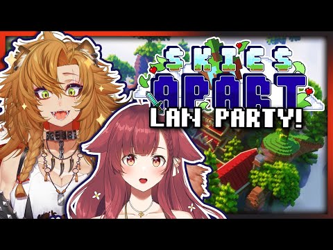WE’RE BRINGING BACK LAN PARTIES! (Skies Apart)