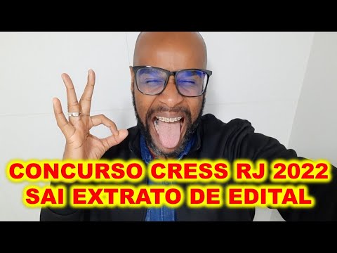 Concurso Rio de Janeiro 2022 : CRESS RJ extrato edital publicado com data de inscrição divulgada