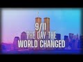 9 11 The Day That Changed The World History 911 Learning Education