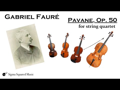Gabriel Fauré - Pavane, Op. 50 for String Quartet - Score Video