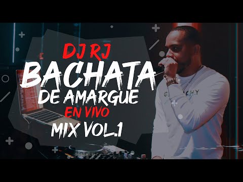 DJ RJ - BACHATA DE AMARGUE MIX EN VIVO VOL1🍺 - (Sin Animacion)