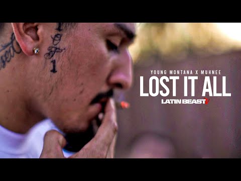 Young Montana X Muhnee - Lost It All (Official Music Video)