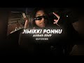 Jimikki Ponnu Varisu Edit Audio