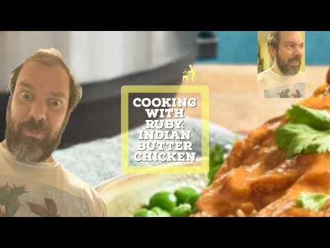 Cooking with Ruby: Instant Pot Indian Butter Chicken