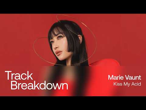 Marie Vaunt breaks down her Beatport #1 “Kiss My Acid."