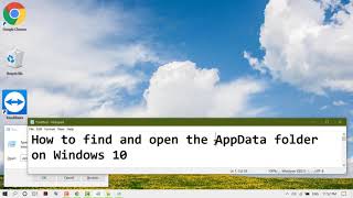 How to find and open the AppData folder on Windows 10