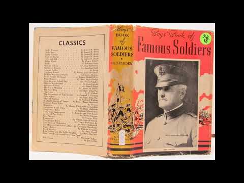 Boys' Book of Famous Soldiers by J. Walker McSpadden — free full audiobook