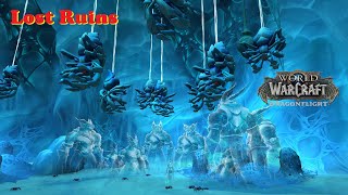 Lost Ruins Storyline Sojourner of Azure Span DragonFlight WOW