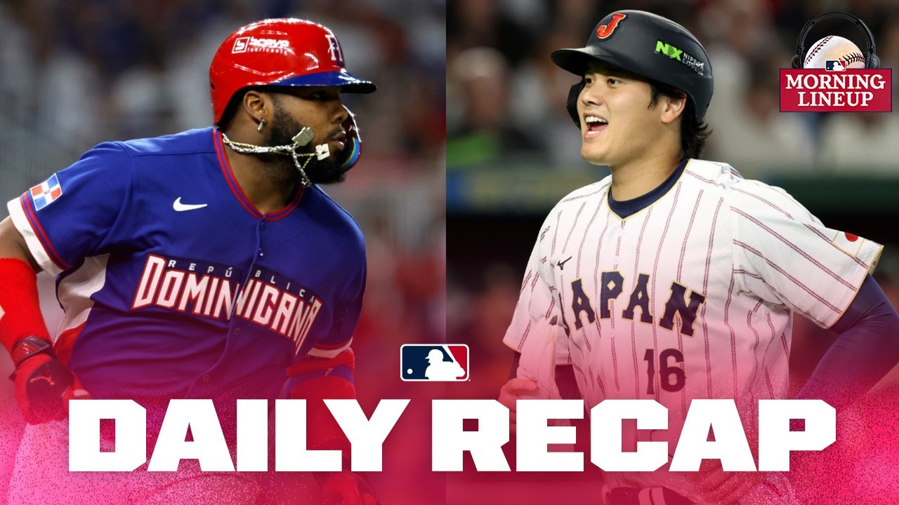World Baseball Classic Quarterfinals Preview! | Morning Lineup (MLB Daily Recap)